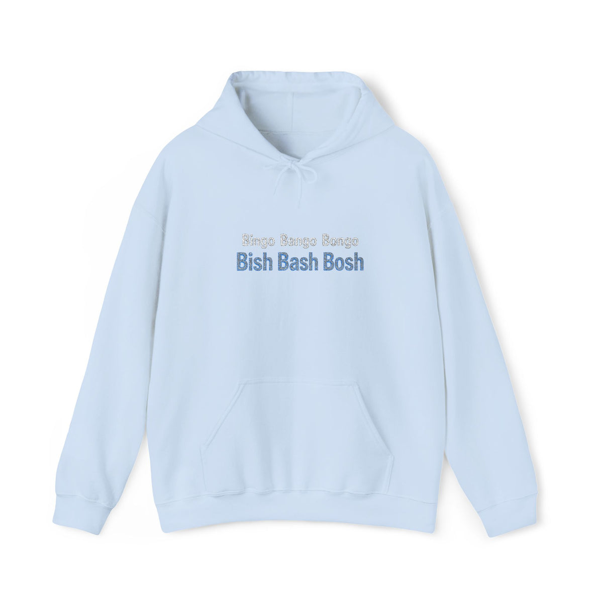 Bingo Bango Bongo Hooded Sweatshirt (Embroidered)