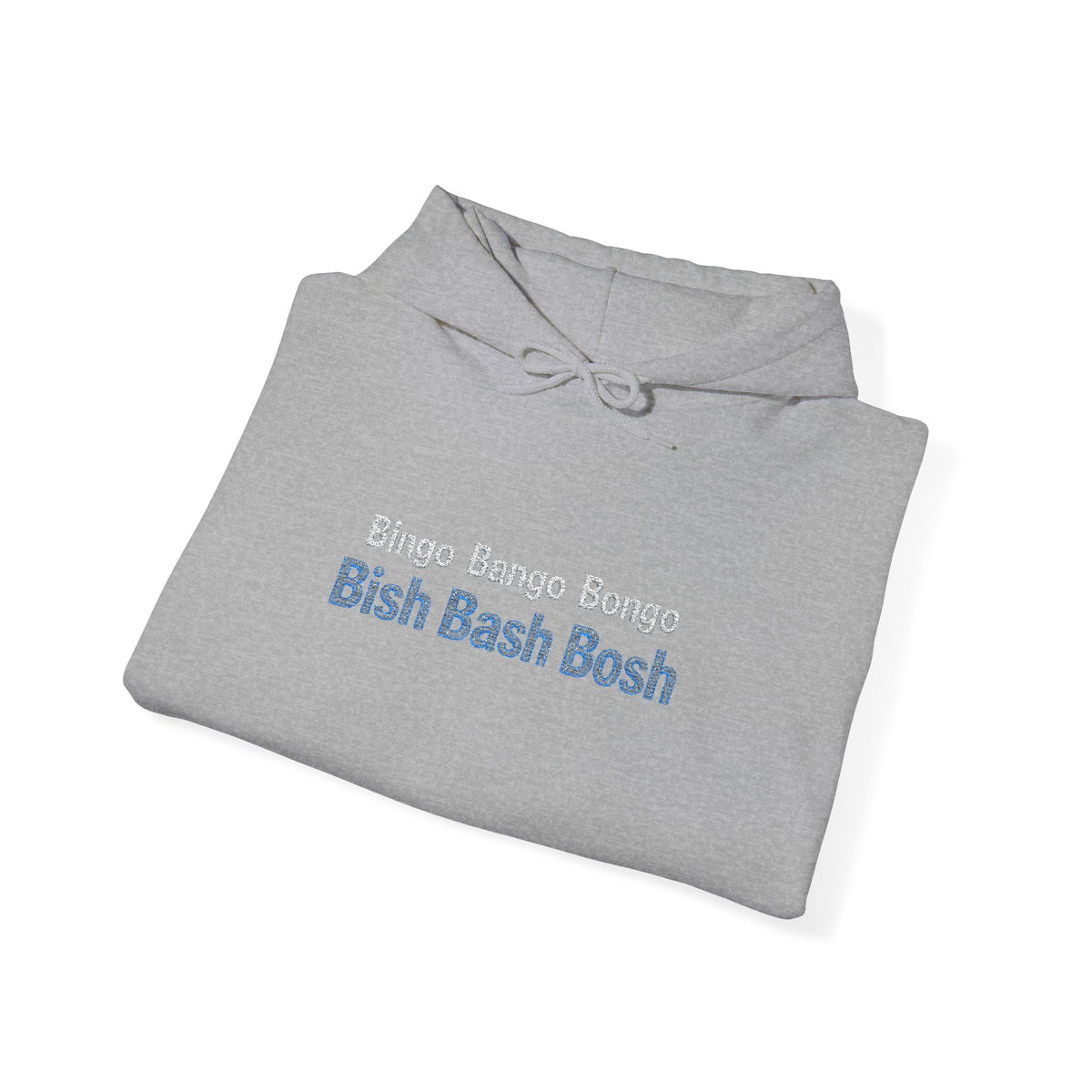 Bingo Bango Bongo Hooded Sweatshirt (Embroidered)